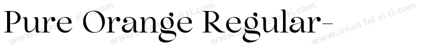 Pure Orange Regular字体转换
